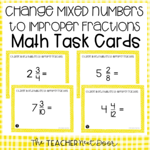 5th Grade Change Mixed Numbers To Improper Fractions Task Cards The