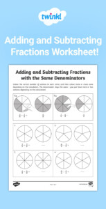 Adding And Subtracting Fractions Visual Worksheets Fraction