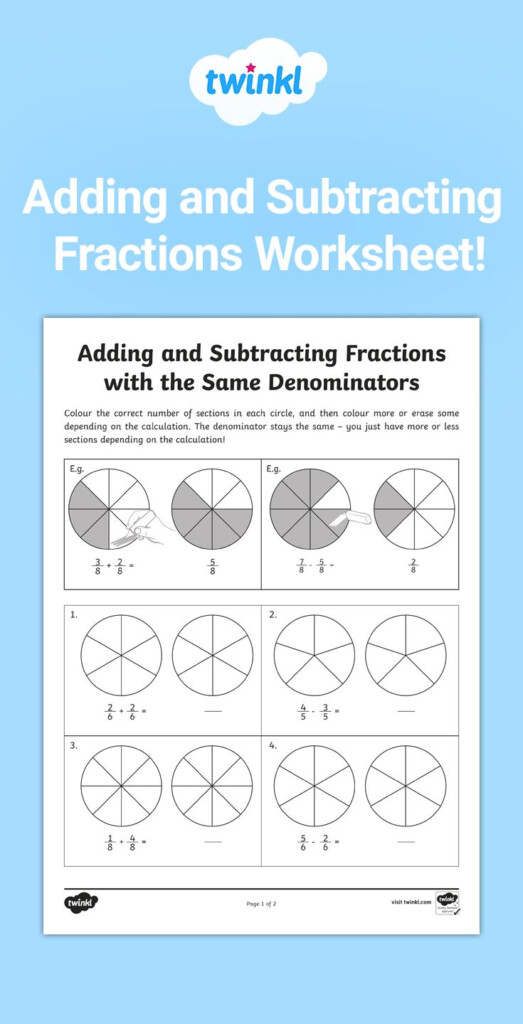 Adding And Subtracting Fractions Visual Worksheets Fraction 