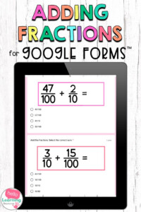 Adding Fractions With Denominators Of 10 And 100 In 2021 Google Math