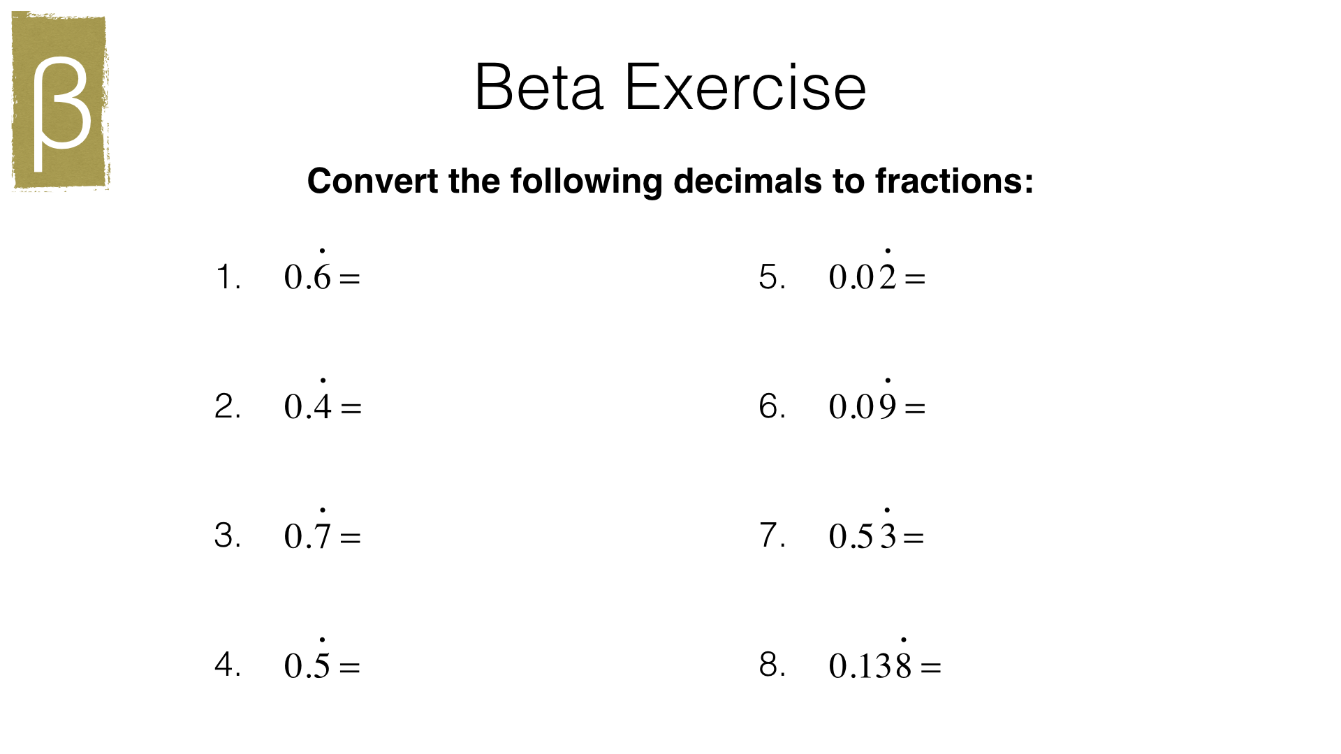 Converting A Repeating Decimal To A Fraction Worksheet