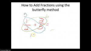 Add Fractions Wtih Butterfly Method YouTube