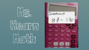 Add Or Subtract Mixed Numbers With A Calculator YouTube