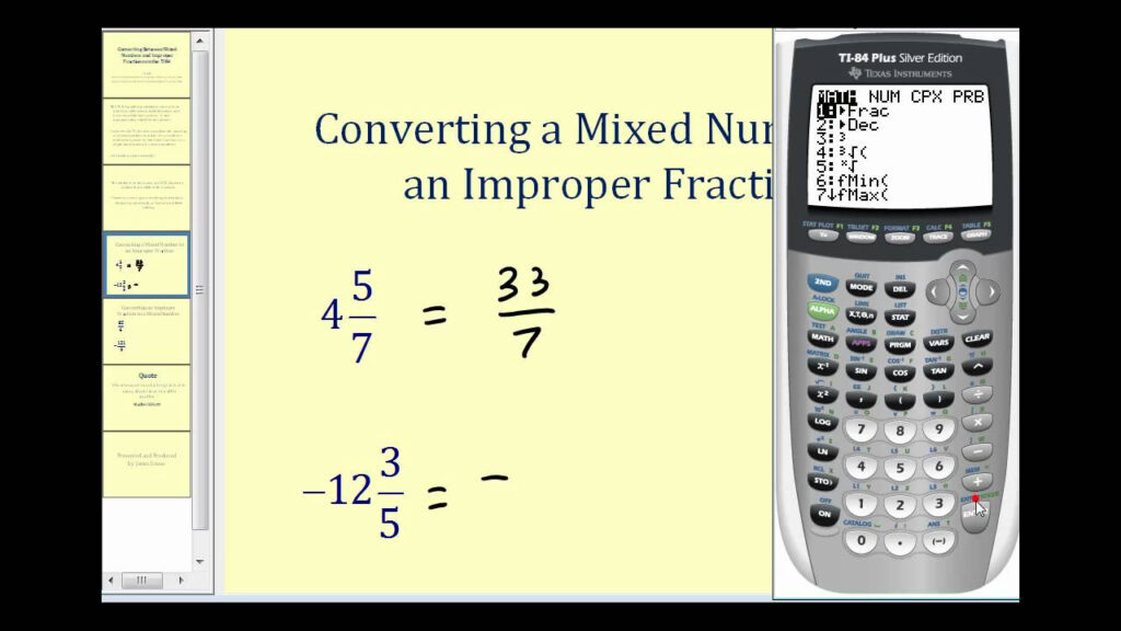 Converting Between Improper Fractions And Mixed Numbers Of The TI84 