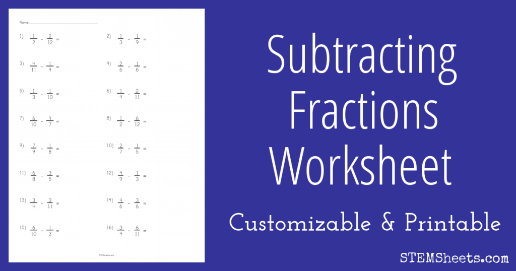 Subtracting Fractions Worksheet STEM Sheets